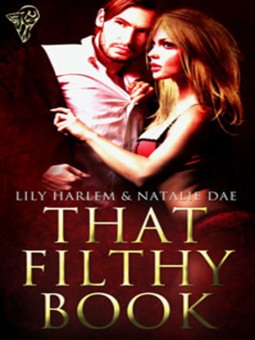 Title details for That Filthy Book by Natalie Dae - Available